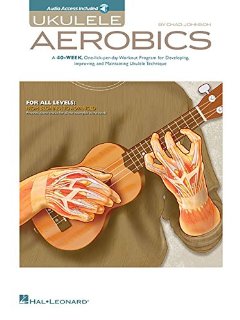 Recensioni dei clienti per Aerobica Ukulele: Per tutti i livelli - principiante ad avanzato (Book & CD) | tripparia.it