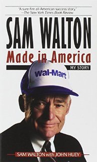 Sam Walton: Made in America : My Story