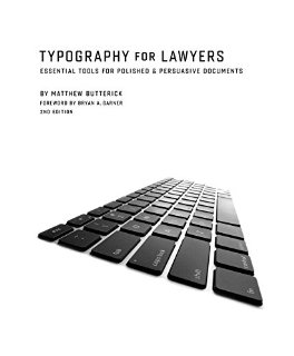 Commenti per Typography for Lawyers: Essential Tools for Polished & Persuasive Documents