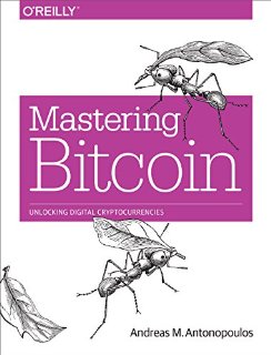 Mastering Bitcoin: Unlocking Digital...