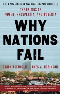 Why Nations Fail: The Origins of Powe...