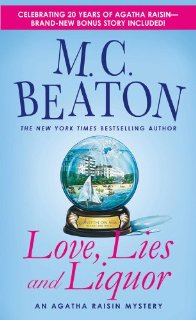 Love, Lies and Liquor: An Agatha Rais...