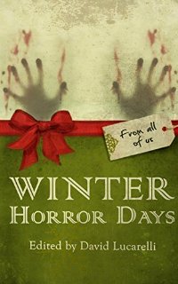 Winter Horror Days (English Edition)