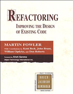 Refactoring: Improving the Design of...