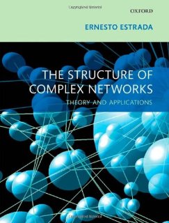 The Structure of Complex Networks: Theory and Applications