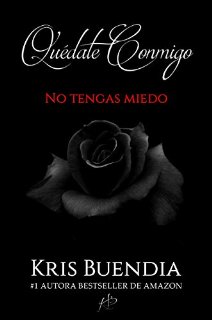 Quédate conmigo: Trilogía (Spanish Edition)