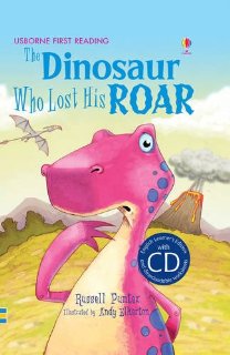 The dinosaur who lost his roar. Con CD