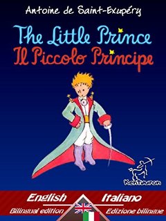 Recensioni dei clienti per Il Piccolo Principe - Il Piccolo Principe: bilingue parallelo testo - Bilingue con testo a fronte: Inglese - Italiano / Inglese - Italiano (Dual lingua facile book reader 33) (edizione inglese) | tripparia.it