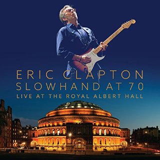 Eric Clapton - Slowhand at 70 Live at Royal Albert Hall (2 Cd+Dvd+Book)