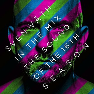 Recensioni dei clienti per Sven Väth in the Mix: Il suono della sedicesima stagione | tripparia.it