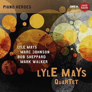 Lyle Mays Quartet: the Ludwigsburg Conce