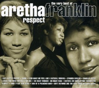 Respect - The Very Best Of Aretha Fra...