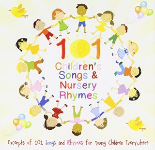 101 Children's Songs and Nursery Rhymes