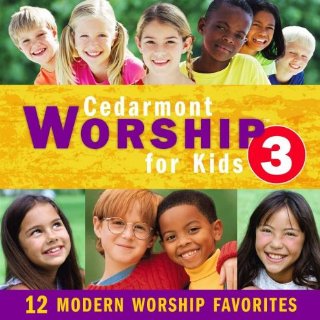 Cedarmont Kids Worship for Kid