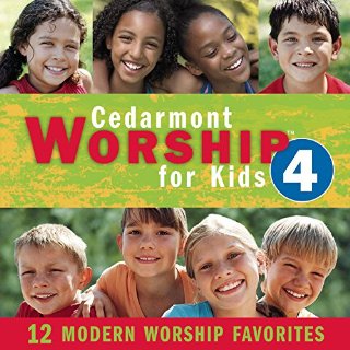 Cedarmont Worship for Kids 4 Stereo