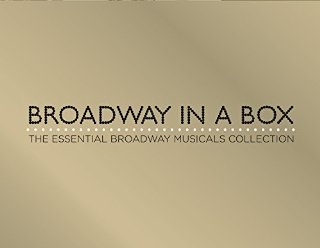 Broadway In A Box - The Essential Broadway Musicals Collection