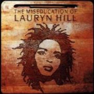 The Miseducation Of Lauryn Hill