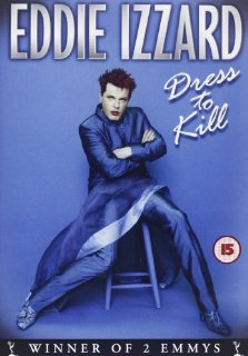 Eddie Izzard - Dress To Kill [Edizione: Regno Unito]